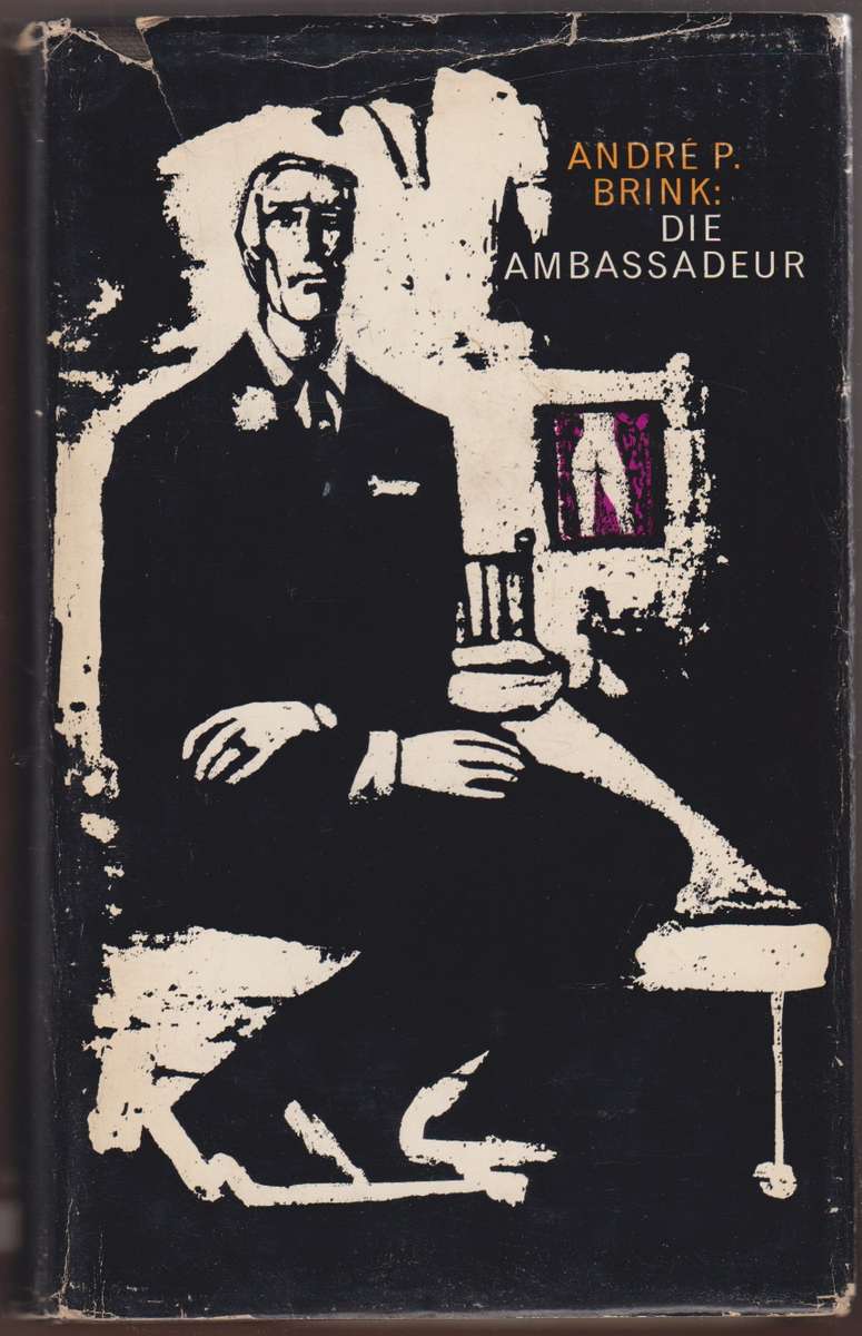 Die Ambassadeur - Brink, Andre P.