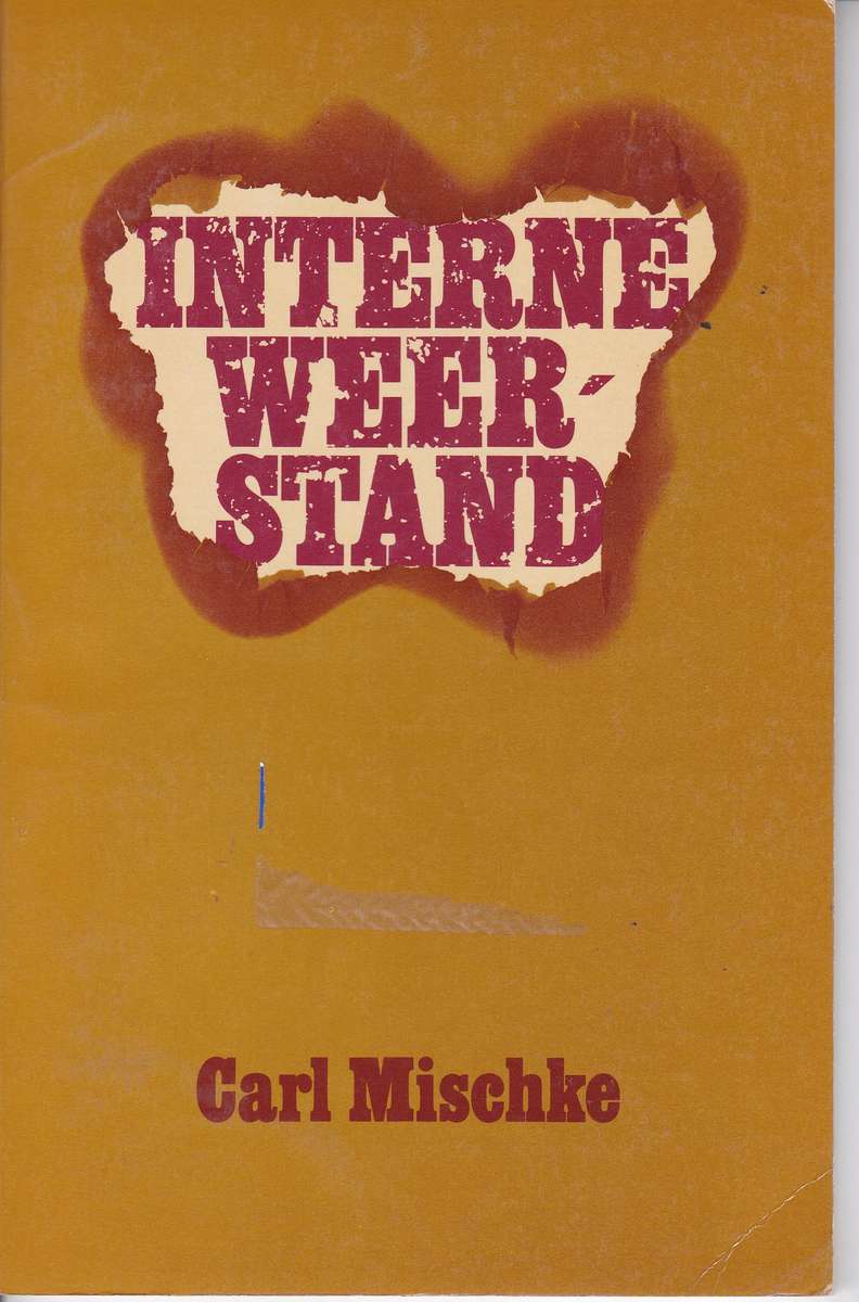 Interne Weerstand - MISCHKE,C