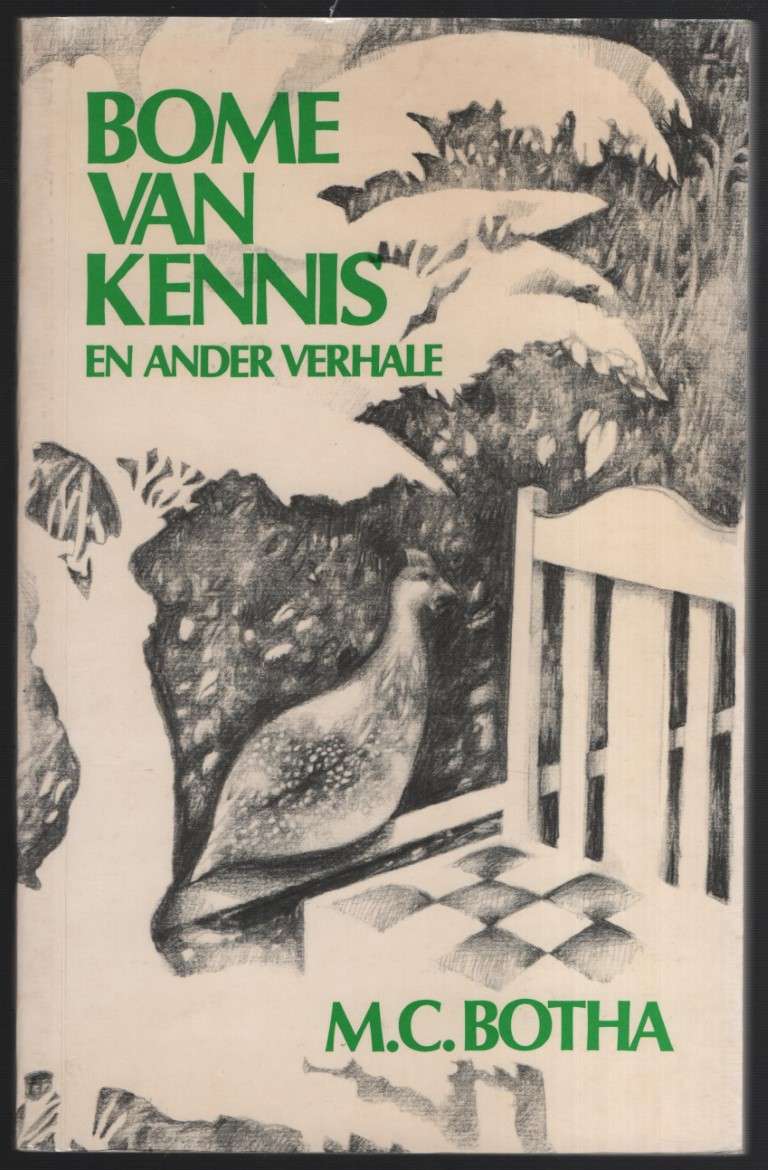 Bome van Kennis en ander Verhale - Botha, M. C.