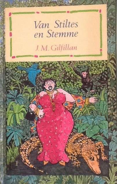 VAN STILTES EN STEMME - GILFILLAN,JM