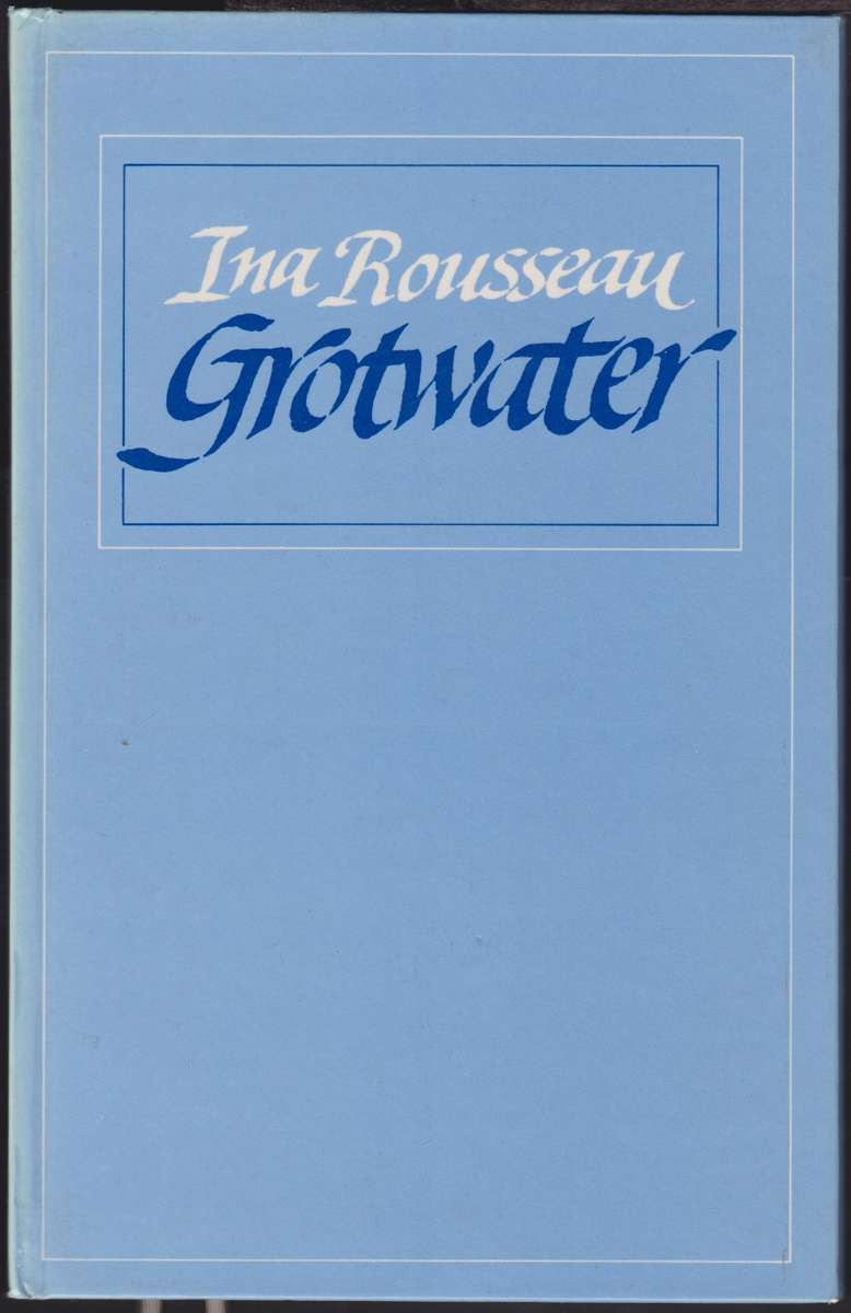 GROTWATER - ROUSSEAU,I