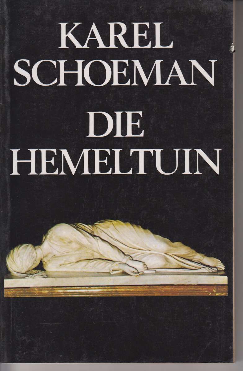 Die Hemeltuin - Schoeman, Karel