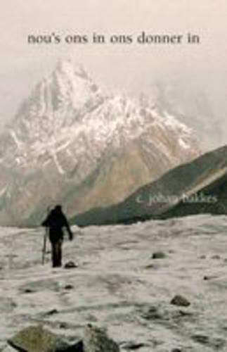 Nou's ons in ons donner in - Johan C. Bakkes