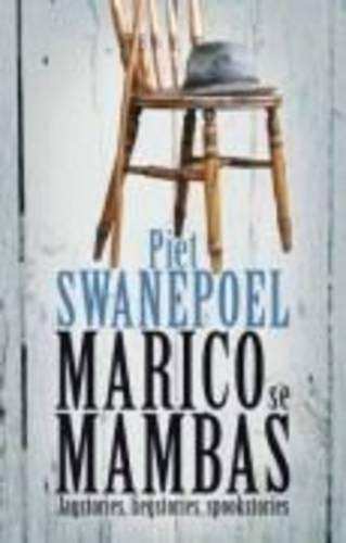 Marico Se Mambas - Swanepoel, Piet
