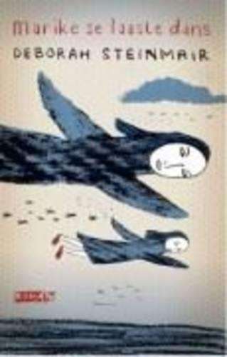 Marike Se Laaste Dans - Steinmair, Deborah