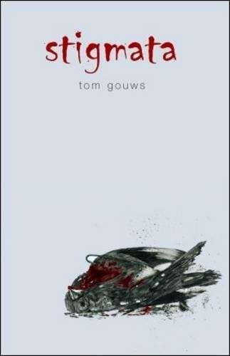 STIGMATA - GOUWS,T