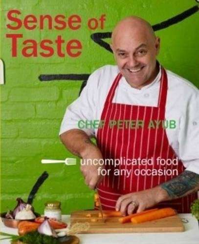 Sense of taste - Peter Ayub