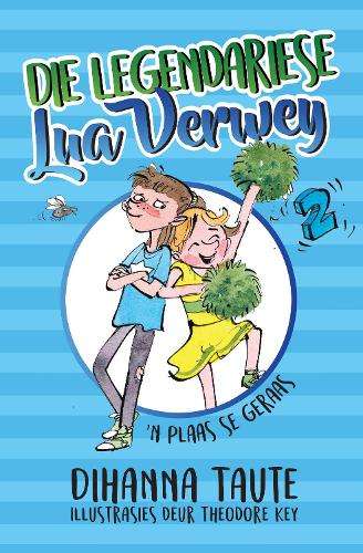 Die Legendariese Lua Verwey : Boek 2 - TAUTE,D