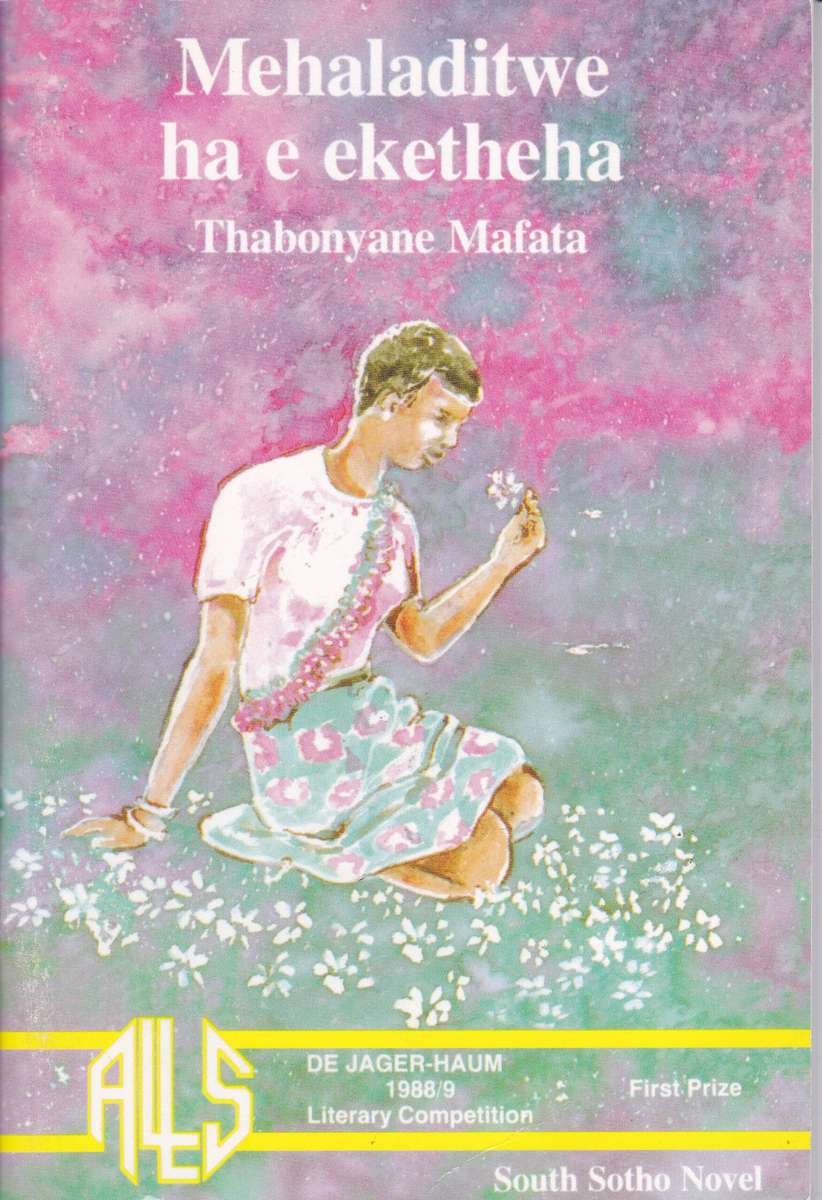 MEHALADITWE HA E EKETHEHA - MAFATA,T