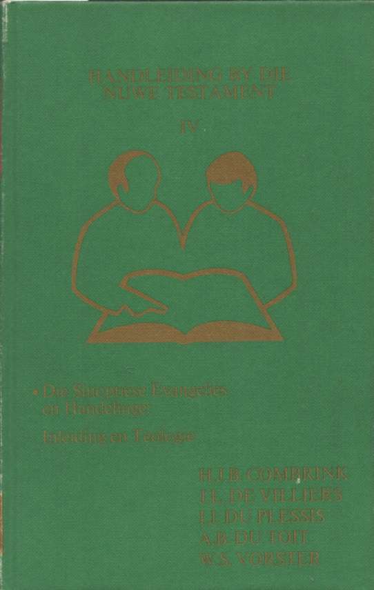 Handleiding by die Nuwe Testament Band I. Tweedehands SECONDHAND - J.H Roberts, A.B. du Toit