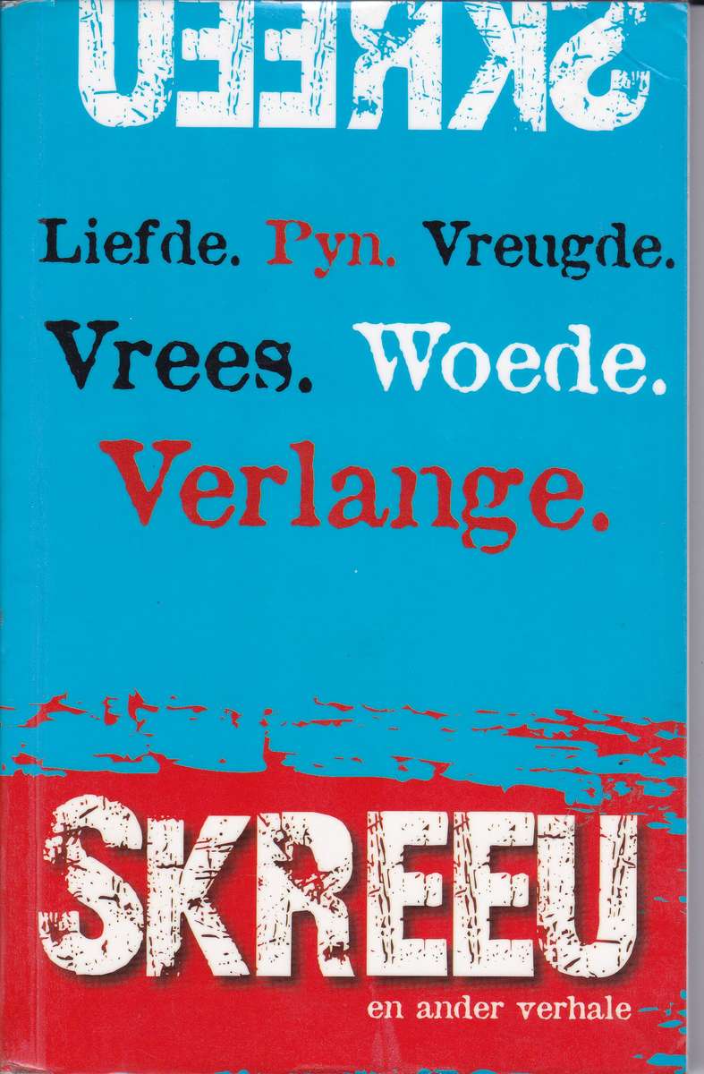 SKREEU EN ANDER VERHALE SECONDHAND - VERSKEIE