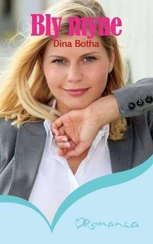 Bly Myne - Dina Botha