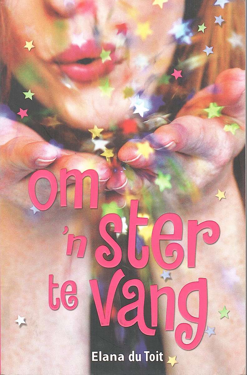 Om 'n ster te vang - Elana du Toit