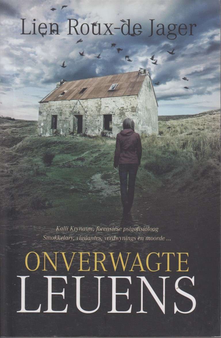 Onverwagte Leuens - Lien Roux-de Jager