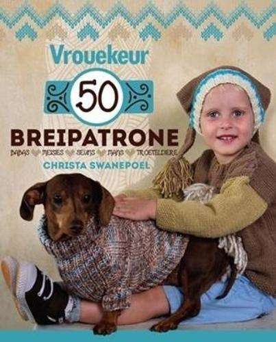 VROUEKEUR 50 BREIPATRONE - SWANEPOEL,C