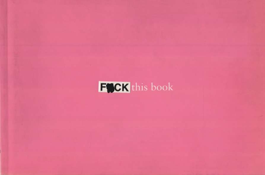 F*ck This Book. 18+ Warning! Second-hand SECONDHAND - Bodhi Oser