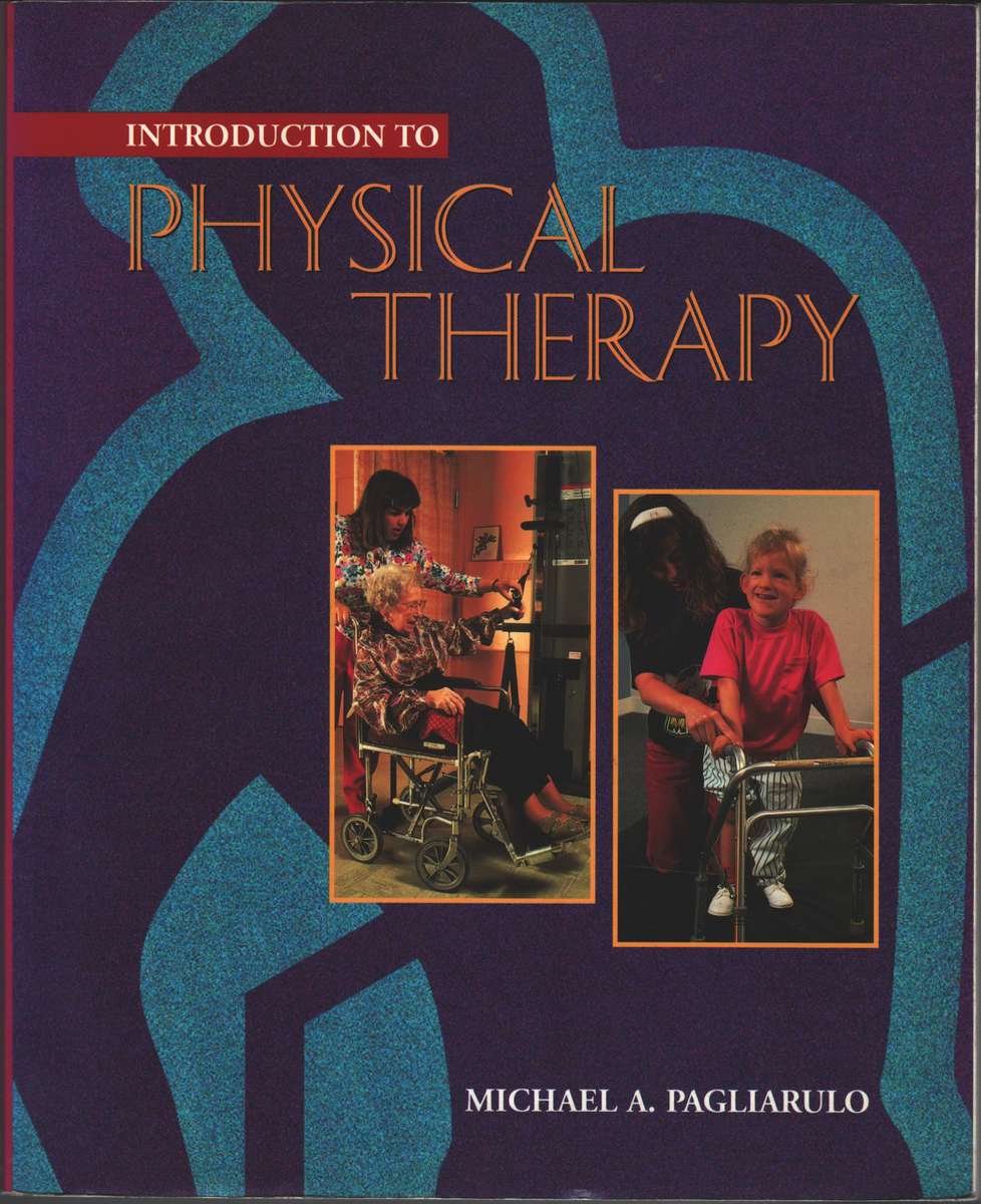 Introduction to Physical Therapy - M. Pagliarulo