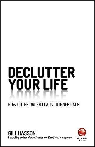 DECLUTTER YOUR LIFE - HASSON,G