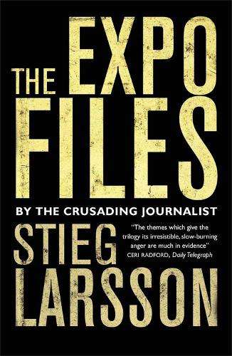 The Expo Files - Stieg Larsson
