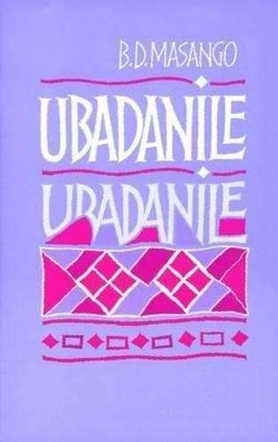 Ubadanile : Gr 10 - 12 - MASANGO,BD