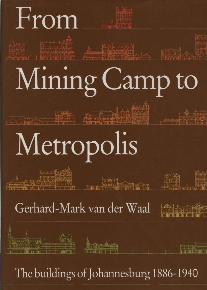 FROM MINING CAMP TO METROPOLIS EX LIB 2H SECONDHAND - VANDERWAAL,G