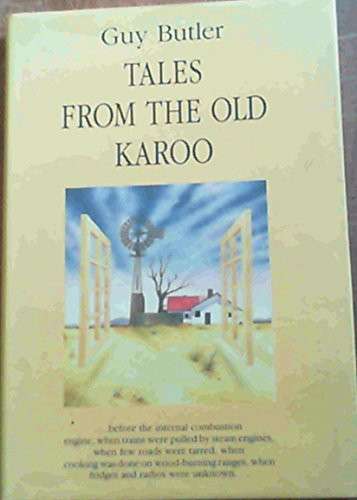 TALES FROM THE OLD KAROO - BUTLER,G