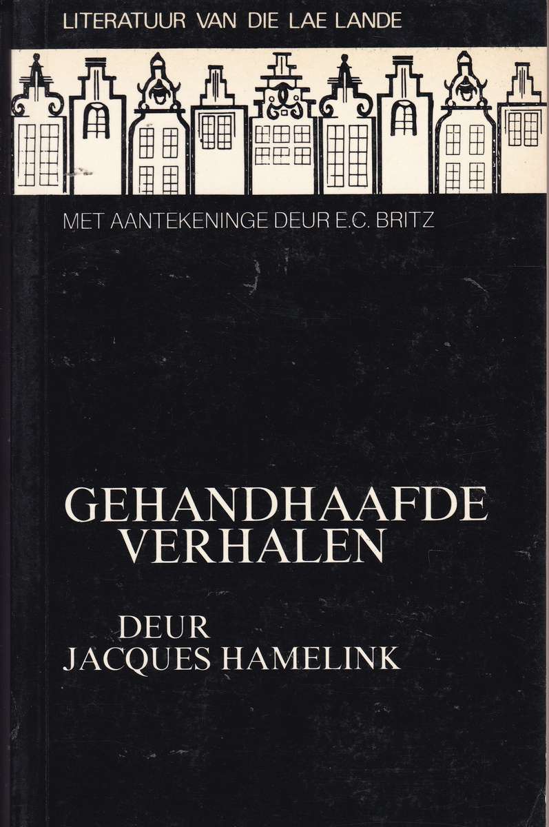 Gehandhaafde Verhalen - Jacques Hamelink