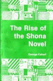 RISE OF THE SHONA NOVEL - KAHARI,GP