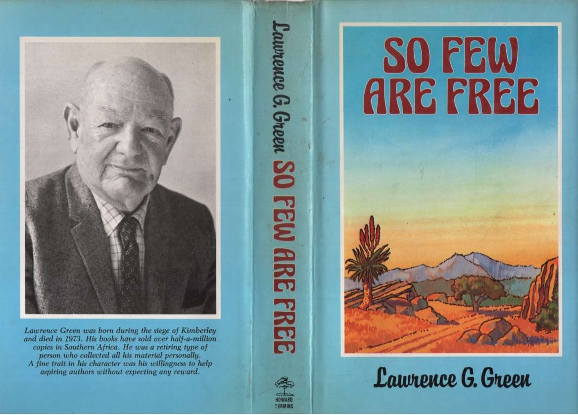 So Few Are Free. Second-hand SECONDHAND - Lawrence G. Green