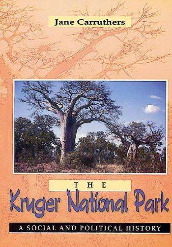 The Kruger National Park - CARRUTHERS,J