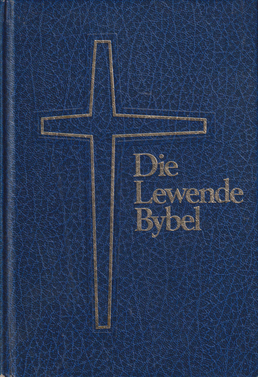 Die Lewende Bybel - Tweedehands SECONDHAND - Chirstelike Uitgewersmaatska