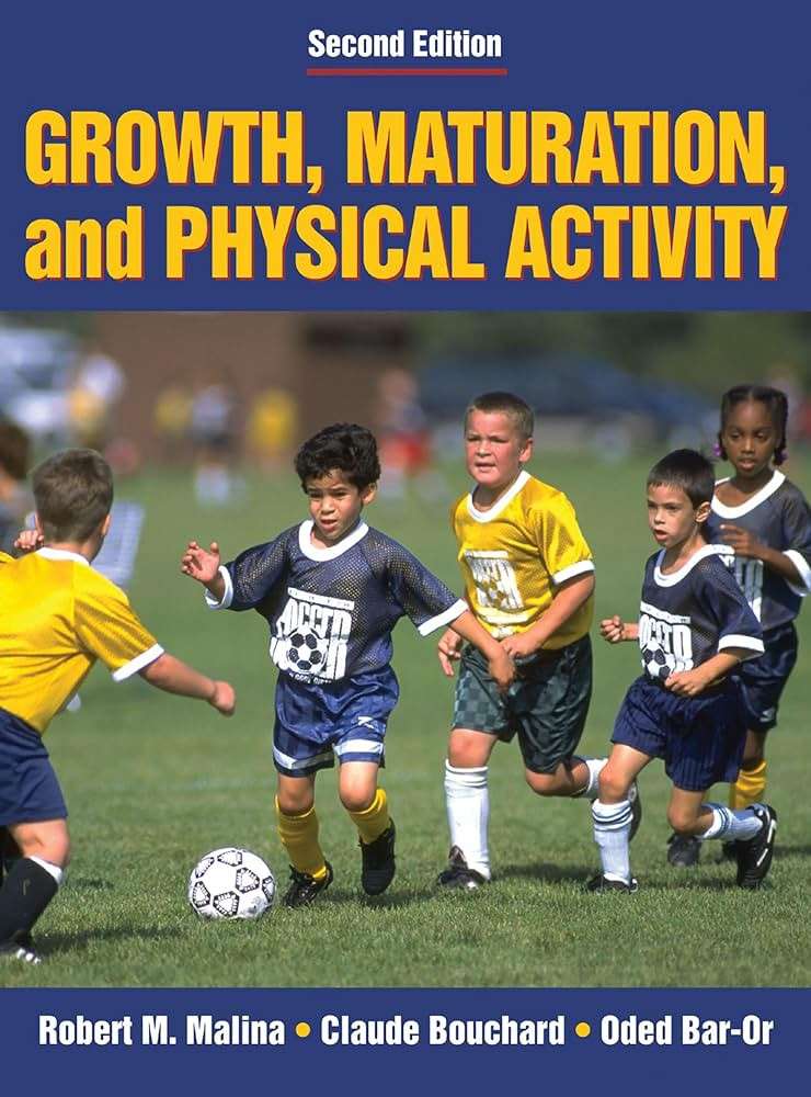 Growth Maturation and Physical Activity - Robert M. Malina