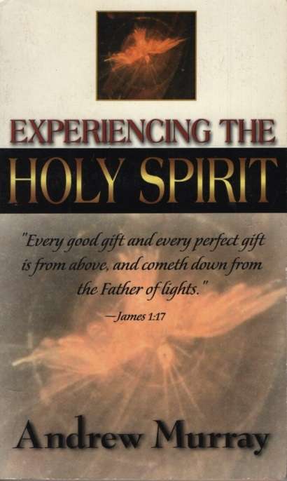 EXPERIENCING THE HOLY SPIRIT 2H SC - MURRAY,ANDREW