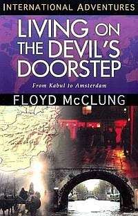 Living on the Devil's Doorstep - Floyd McClung