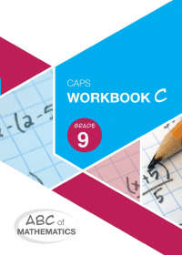 ABC MATHS GR9 BOOK C - MATHS-GR9