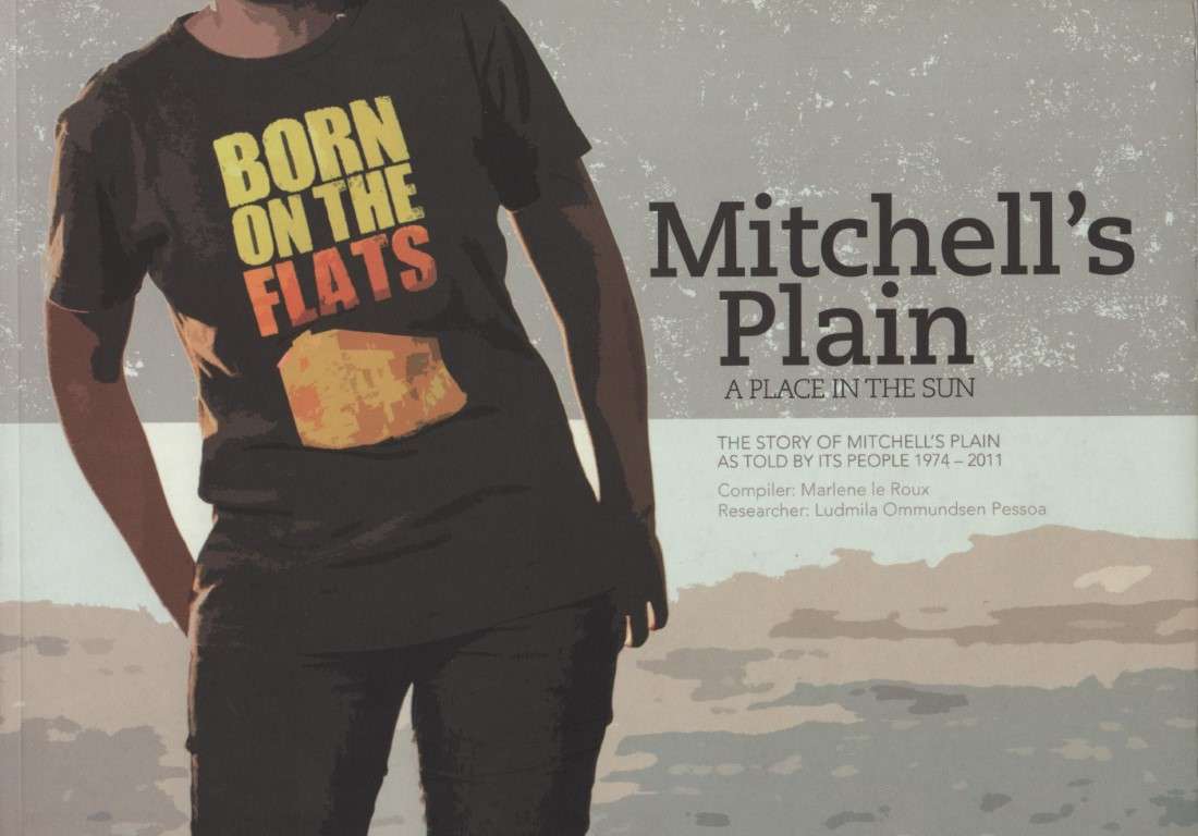 Mitchell's Plein: A Place in the Sun. The Story of Mitchell's Plein  - Le Roux, Marlene
