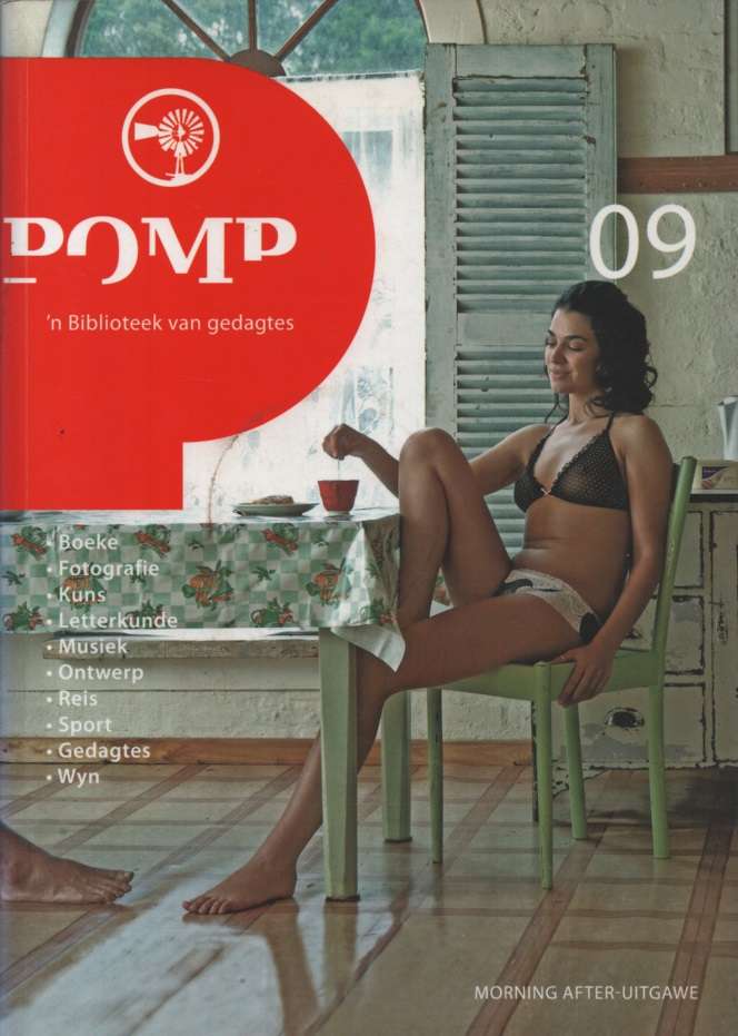 Pomp 09: Mornig After-Uitgawe. Tweedehands SECONDHAND - Hendrik Venter (uitgewer)