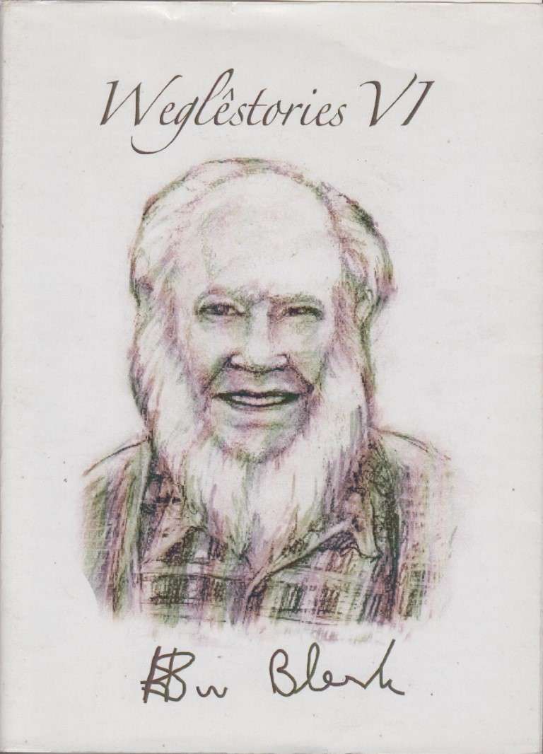 Weglestories VI - VanBlerk, HS