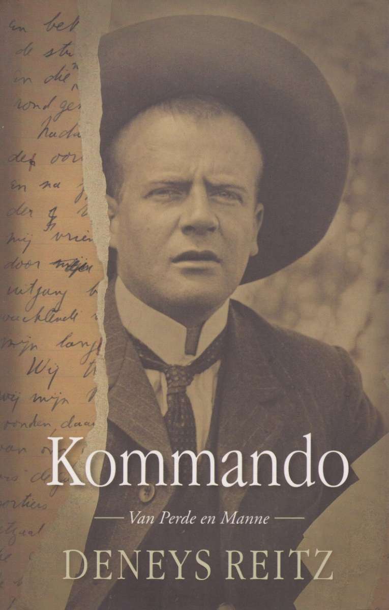 Kommando: Van Perde en Manne - Reitz, Deneys