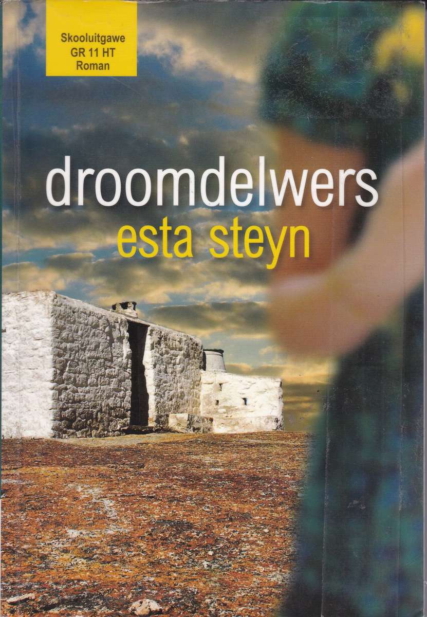 DROOMDELWERS SKOOLWEERGAWE SECONDHAND - STEYN,E
