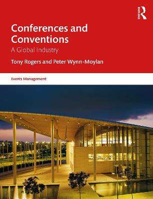 CONFERENCES & CONVENTIONS 4ED - ROGERS,T