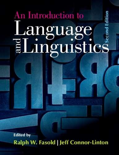 An Introduction to Language and Linguistics - FASOLD