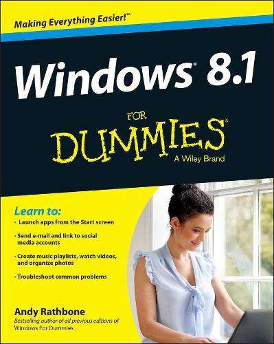 Windows 8.1 For Dummies - Andy Rathbone