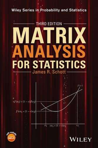 MATRIX ANALYSIS FOR STATS 3ED 2H - SCHOTT,JR