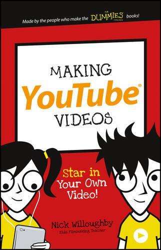 Making YouTube Videos - Nick Willoughby