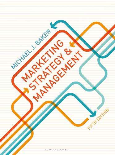 MARKETING STRATEGY & MANAGEMENT 5ED - BAKER