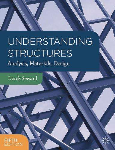 UNDERSTANDING STRUCTURES 5ED - SEWARD,D