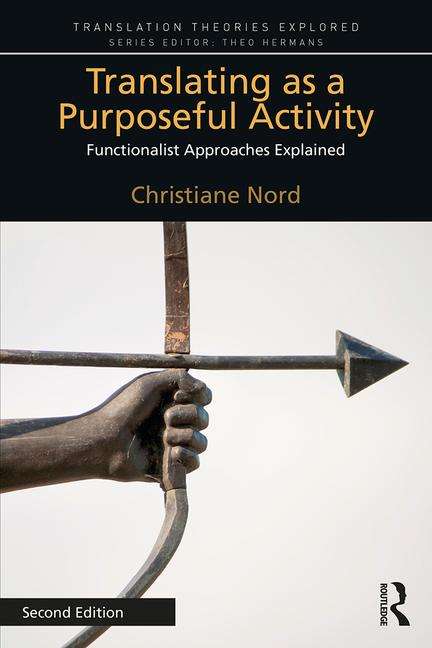 TRANSLATION AS A PURPOSEFUL ACTIVITY 2ED SECONDHAND - NORD,C