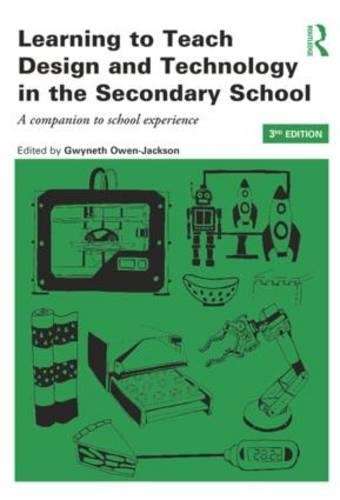 LEARNING TO TEACH DESIGN & TECHNOLOGY 3E - OWEN-JACKSON,G