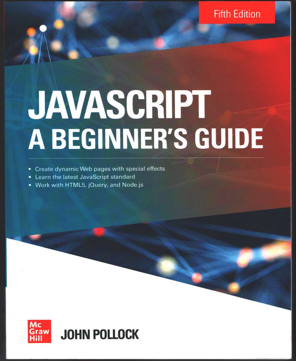 JAVASCRIPT A BEGINNERS GUIDE 5ED - POLLOCK